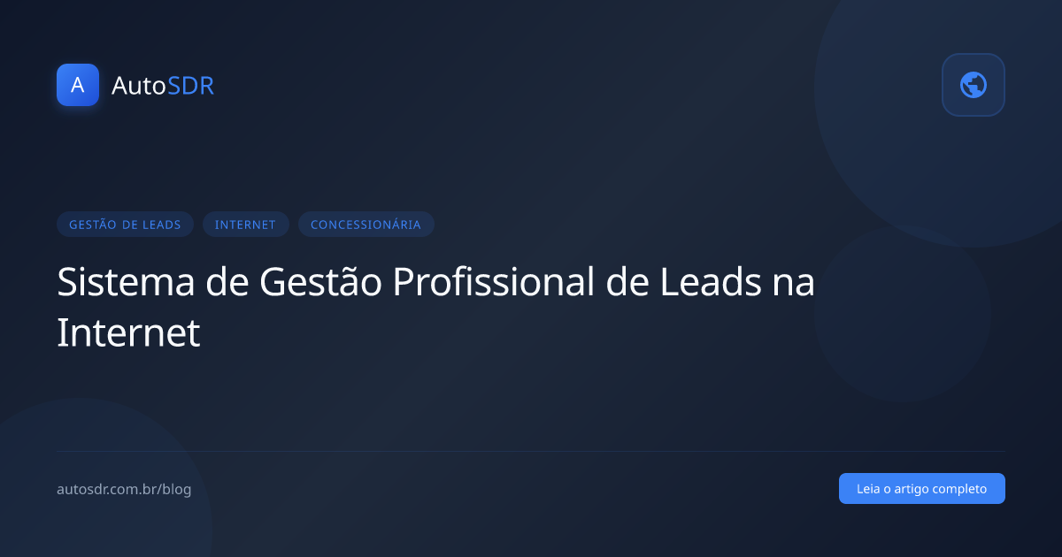 Sistema de Gestão Profissional de Leads na Internet para Concessionárias
