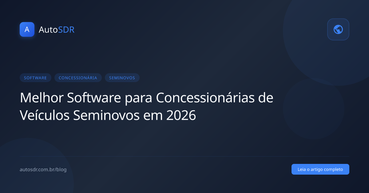 Melhor Software para Concessionárias de Veículos Seminovos em 2026